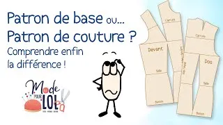 Miniature : Patron de base ou patron de couture ? Comprendre enfin la différence ! HD