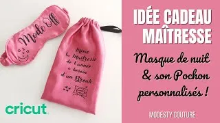 Miniature : TUTO COUTURE CADEAU MAÎTRESSE : MASQUE DE NUIT ANTI-RIDES ET SON POCHON (PERSONNALISES CRICUT) !