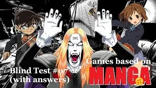 Miniature : Blind Test #07: Games based on MANGA