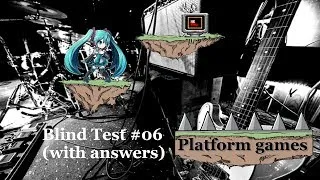Miniature : Blind Test #06: Platformer games
