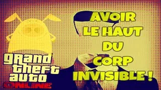Miniature : Avoir Le Haut Invisible Dans GTA 5 ONLINE [1.26/1.27]