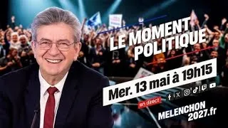Miniature : Jean-Luc Mélenchon révèle la vérité sur le moment politique !