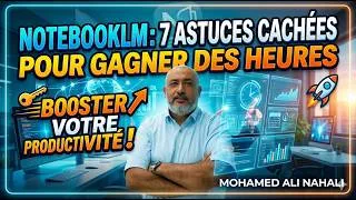 Miniature : NotebookLM: 7 Astuces Cachées pour Gagner des Heures et Booster votre Productivité