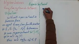 Miniature : Algèbre Linéaire ~ Espaces Vectoriels : Rang d'un systeme de vecteur