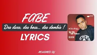 Miniature : Fabe - Des durs, des boss... des dombis ( Lyrics )