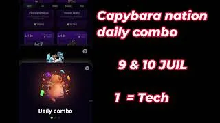 Miniature : Capybara nation Daily combo 9 & 10 Juil 2025