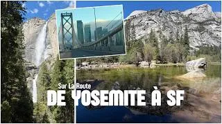 Miniature : ROAD TRIP de Yosemite à San Francisco : USA Épisode 10