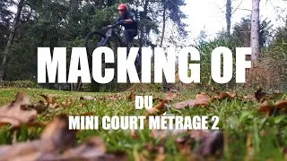 Miniature : MAKING OF du mini court-métrage 2
