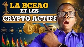 Miniature : CRYPTO: La BCEAO dévoile son PLAN Concernant les CRYPTO ACTIFS