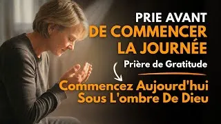 Miniature : Seigneur, Garde-moi à l’Abri de Ton Ombre Aujourd’hui | Prière du Matin