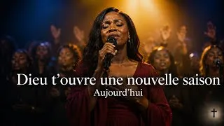 Miniature : DIEU, FAIS-MOI ENTRER DANS UNE NOUVELLE SAISON