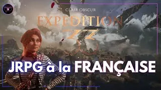 Miniature : Clair Obscur: Expedition 33 - Un JRPG à la française