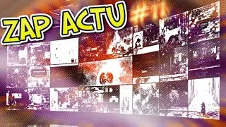 Miniature : Zap Actu #11