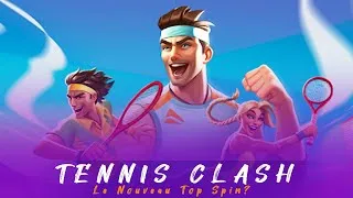 Miniature : Tennis Clash - Présentation et astuces - Jeu Mobile