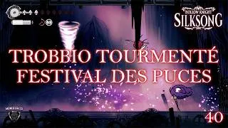 Miniature : Trobbio Tourmenté et le Festival des puces Hollow Knight Silksong 4K partie 40 FR