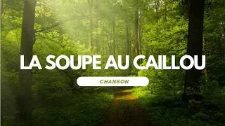 Miniature : Apprendre les légumes en chantant : La Soupe au Caillou (Comptine Maternelle)