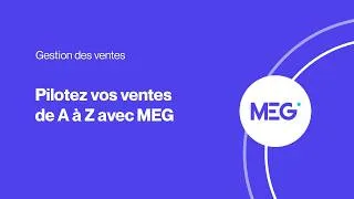 Miniature : Pilotez vos ventes de A à Z avec MEG : devis, factures et encaissements simplifiés