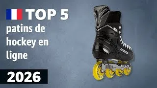 Miniature : TOP 5 — Meilleurs patins de hockey en ligne. Test & Comparatif 2026