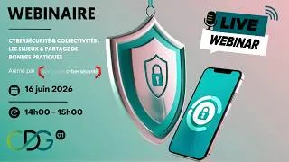Miniature : [WEBINAIRE] | Cybersécurité & collectivités : les enjeux & partage de bonnes pratiques