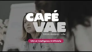 Miniature : Café VAE - VAE et Intelligence Artificielle : enjeux, défis, opportunités, limites