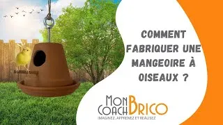 Miniature : Tuto : Comment fabriquer une mangeoire à oiseaux ?