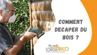 Miniature : Comment décaper du bois : Conseils et astuces de Mon Coach Brico