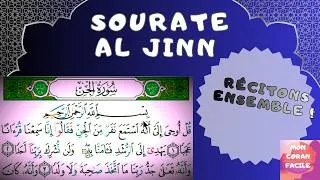 Miniature : Sourate AL JINN  - تلاوة سُورَة ٱلْجِنّ. Sourate 72. LES DJINNS. Récitons ensemble !