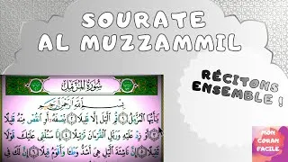 Miniature : Sourate AL MUZZAMMIL -  تلاوة سورة المزّمِّل. Sourate 73. L'ENVELOPPÉ. Récitons ensemble !
