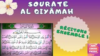 Miniature : Sourate AL QIYÂMAH -  تلاوة سورة القيامة. Sourate 75. LA RÉSURRECTION. Récitons ensemble !