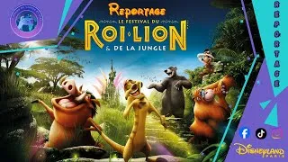 Miniature : 📺 Reportage : Le festival du Roi Lion et de la Jungle Disneyland Paris 📺