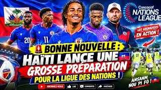 Miniature : 🚨🇭🇹 BONNE NOUVELLE : HAÏTI LANCE UNE GROSSE PRÉPARATION POUR LA LIGUE DES NATIONS !