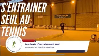Miniature : S’ENTRAÎNER SEUL AU TENNIS : ÉPISODE 1