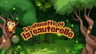 Miniature : La chouette et la sauterelle | Ésope | Histoire audio pour enfants | Short French story