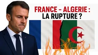 Miniature : Pourquoi les tensions France–Algérie s’aggravent ? C’est la finalité… 