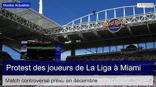 Miniature : Les joueurs de La Liga protestent contre un match aux États-Unis