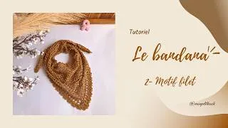 Miniature : Bandana au crochet ❤️ Motif filet | Tutoriel facile | 20 000 foulards pour Curie | Octobre Rose