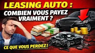 Miniature : LEASING AUTO : Voici combien vous payez vraiment (et ce que vous perdez)