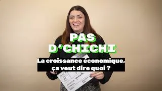 Miniature : La croissance économique ça veut dire quoi