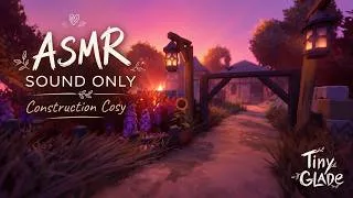 Miniature : 🎧🌙 ASMR SOUND ONLY - Je t'emmène dans une construction cosy pour te détendre | Tiny Glade