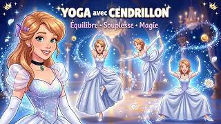 Miniature : ✨ Yoga avec Cendrillon | Améliore ton Équilibre et ta Souplesse! 👠 | Yoga Pour Enfants 🤸 #cinderella