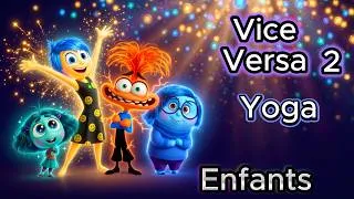 Miniature : 🧡 Yoga Vice-Versa 2 | Calme ton Anxiété et Trouve la Paix! 💙 | Yoga Pour Enfants 🤸