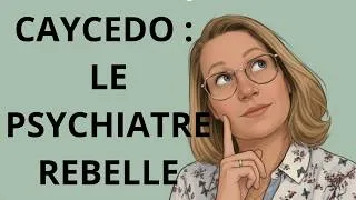 Miniature : Alfonso Caycedo : De la psychiatrie à la conquête de la conscience
