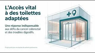 Miniature : Projet "Accès vital à des toilettes adaptées" - Balram de Mon Réseau Cancer Colorectal