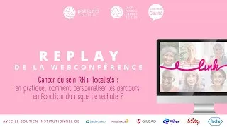 Miniature : Cancer du sein RH+ localisés : comment personnaliser les parcours en fonction du risque de rechute ?