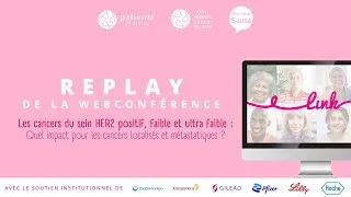 Miniature : Cancers du sein HER2 positif, faible et ultra faible - Replay du 8 juillet 2025