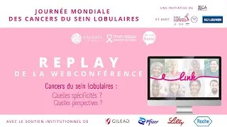 Miniature : “Cancers du sein lobulaires : Quelles spécificités ?Quelles perspectives ?" - replay du 15 10 24