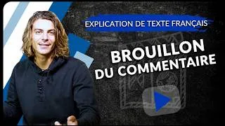 Miniature : Analyser un texte et faire le brouillon du commentaire