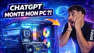 Miniature : CHATGPT MONTE MON PC ?! 🤖🔥