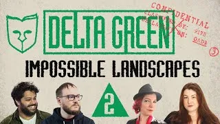 Miniature : Delta Green - Impossible Landscapes - 2