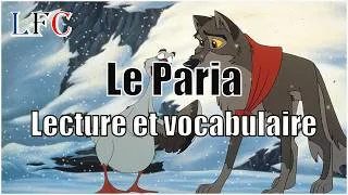 Miniature : Le Paria (1/5) - Lecture et vocabulaire